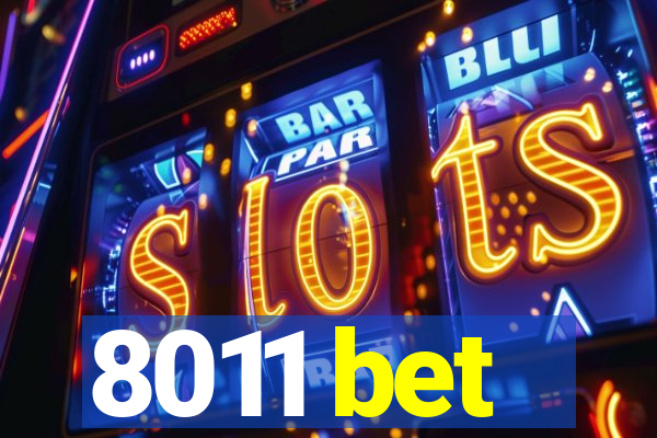 8011 bet
